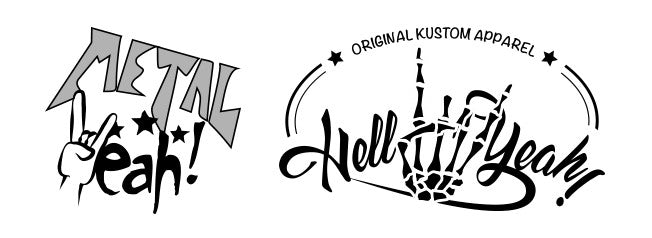 Metal Yeah Custom